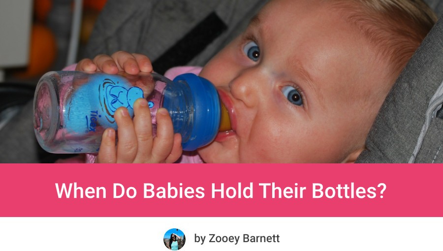 When Do Babies Hold Their Own Bottle? Average Age and More