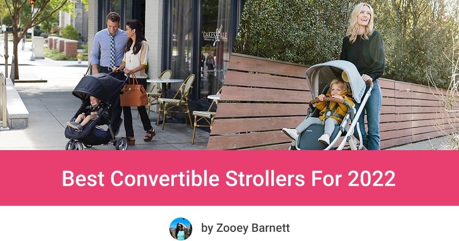 Best Convertible Strollers For 2022