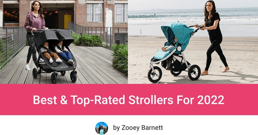 Best & Top Strollers For 2022