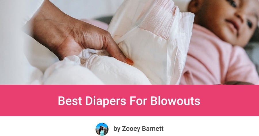 Best Diapers For Blowouts