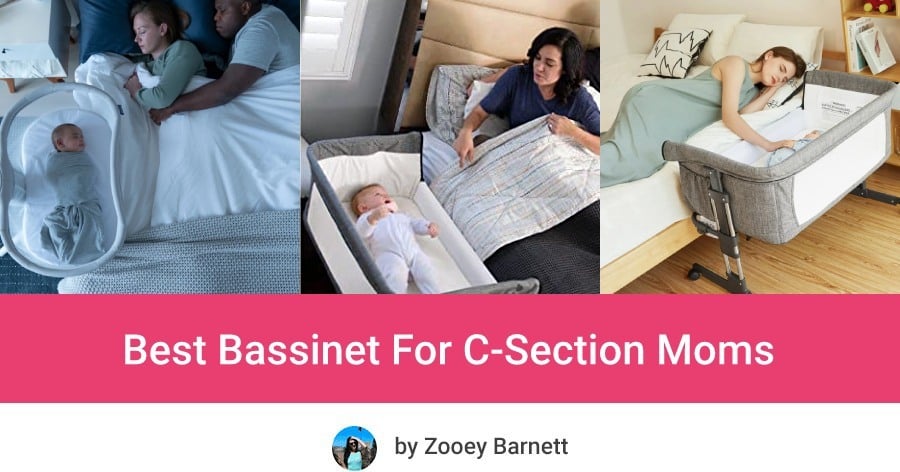 Best Bassinet For C-Section Moms