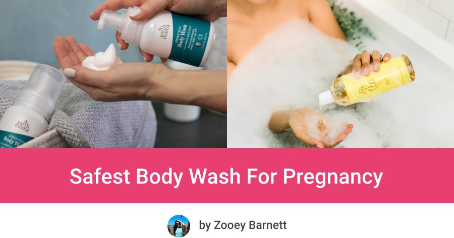 Safest Body Wash For Pregnancy