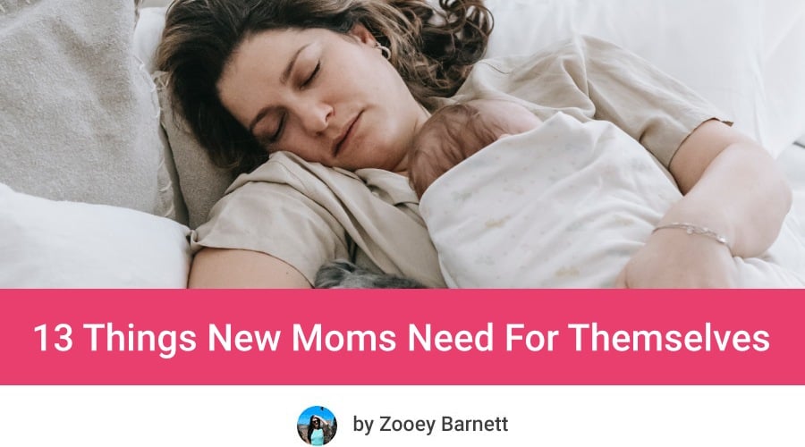 Things New Moms Need For Themselves (NOT For The Baby!)