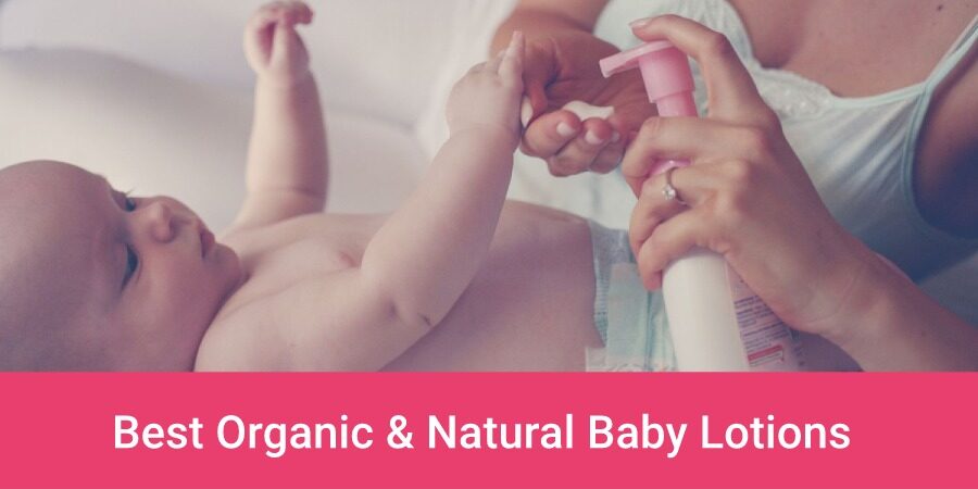 Best Organic Natural Baby Lotion