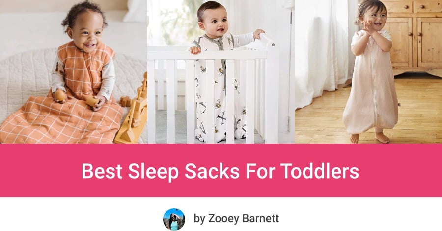 Best Sleep Sacks For Toddlers