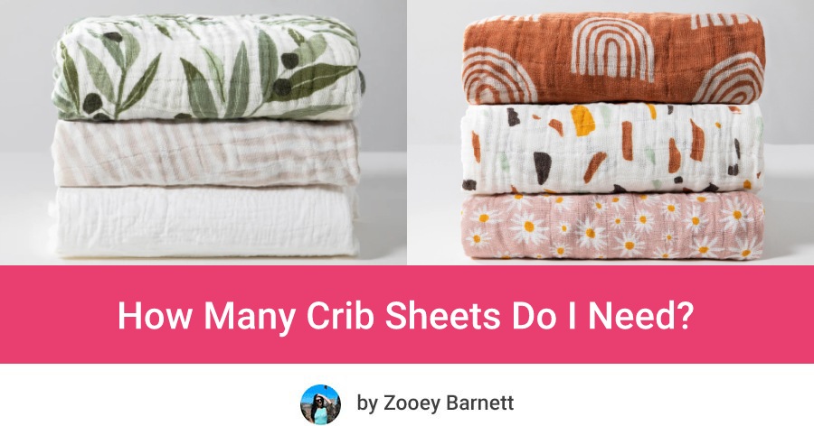 How Many Crib Sheets Do I Need