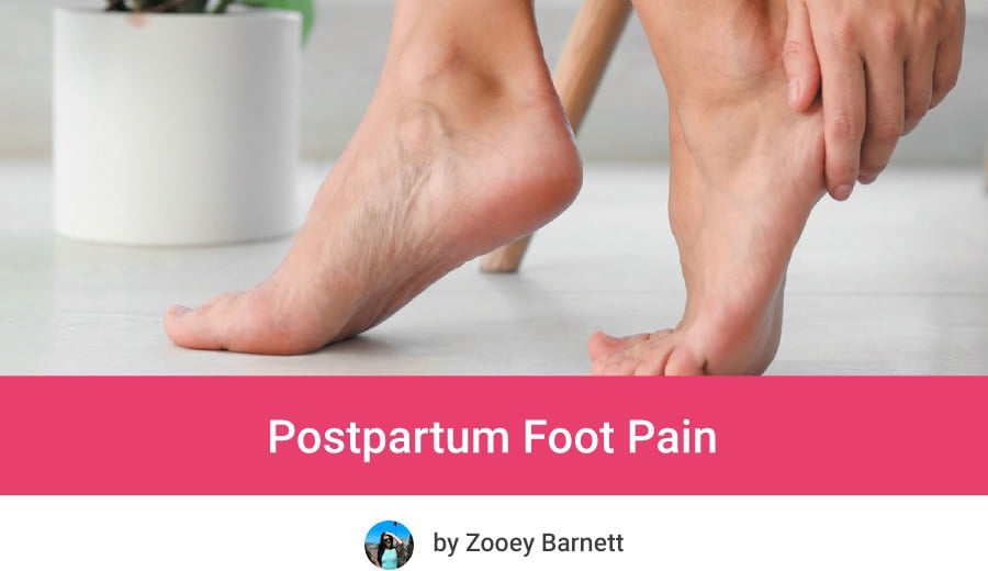 Postpartum Foot Pain