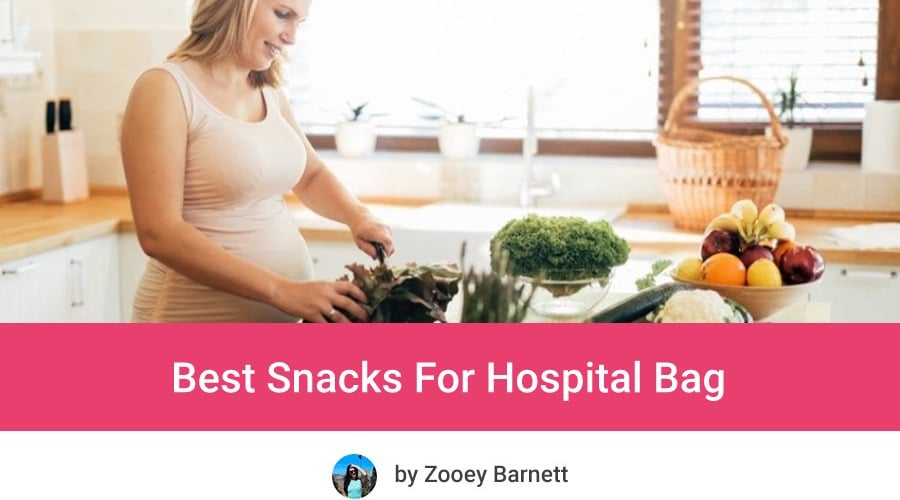Best Snacks For Hospital Bag