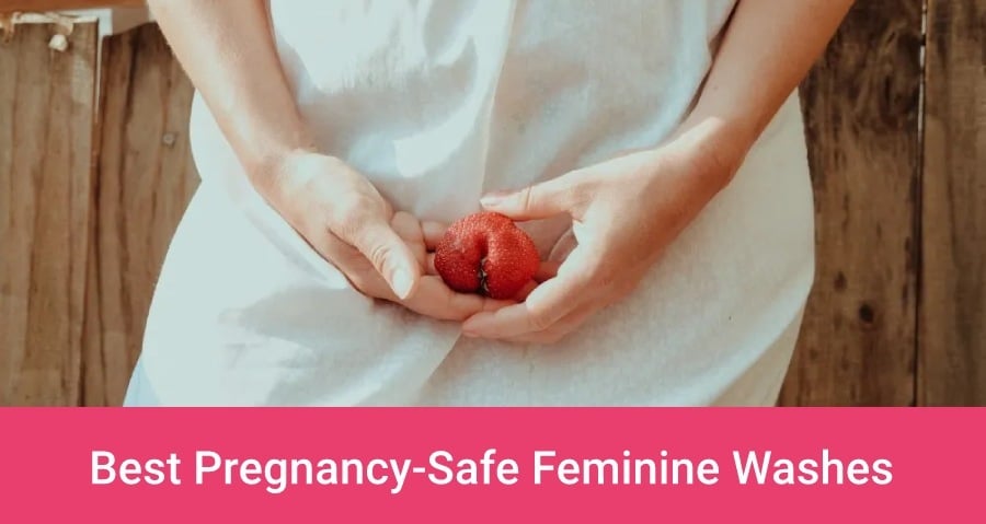 Best Pregnancy-Safe Feminine Wash