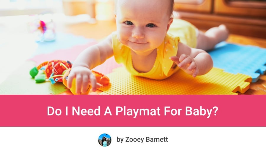 Do I Need A Playmat For Baby?
