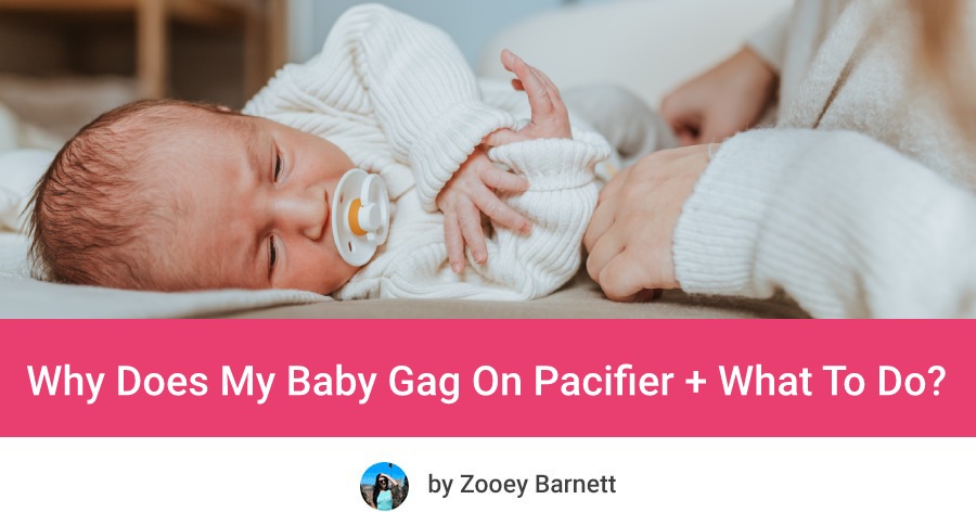 baby gags on pacifier what to do, gagging on pacifier