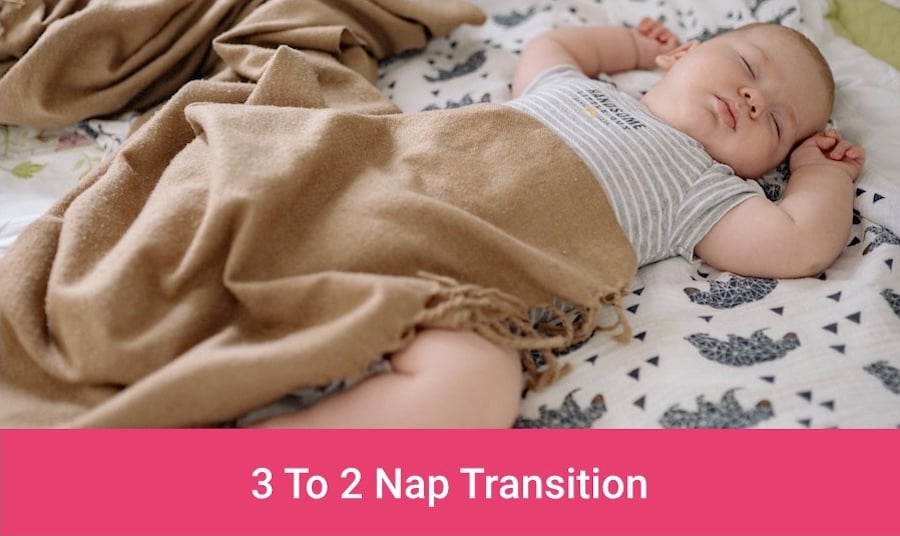3 to 2 Nap Transition - When To Do It And How To Manage It