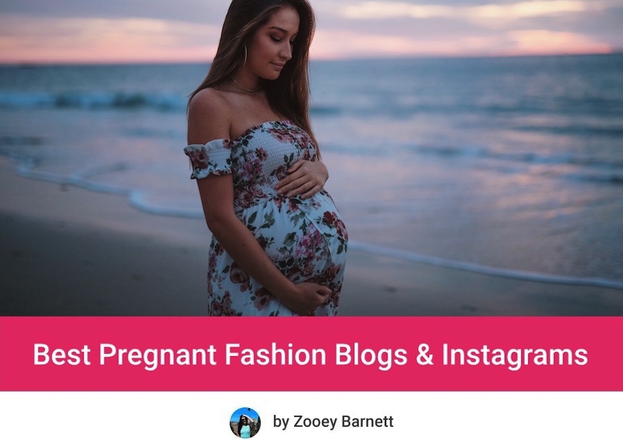 Best Pregnant Fashion Blogs & Instagrams