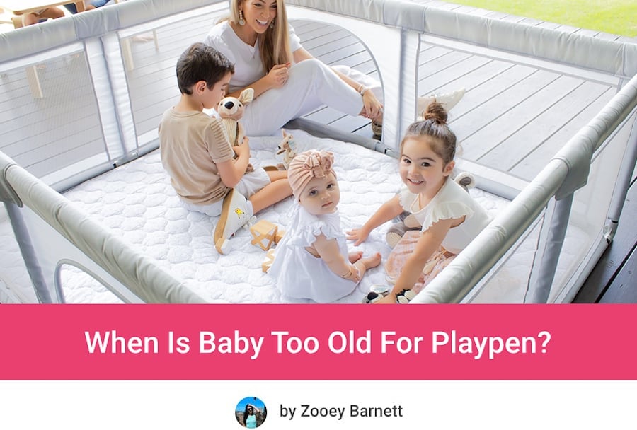 When Is Baby Too Old For Playpen?